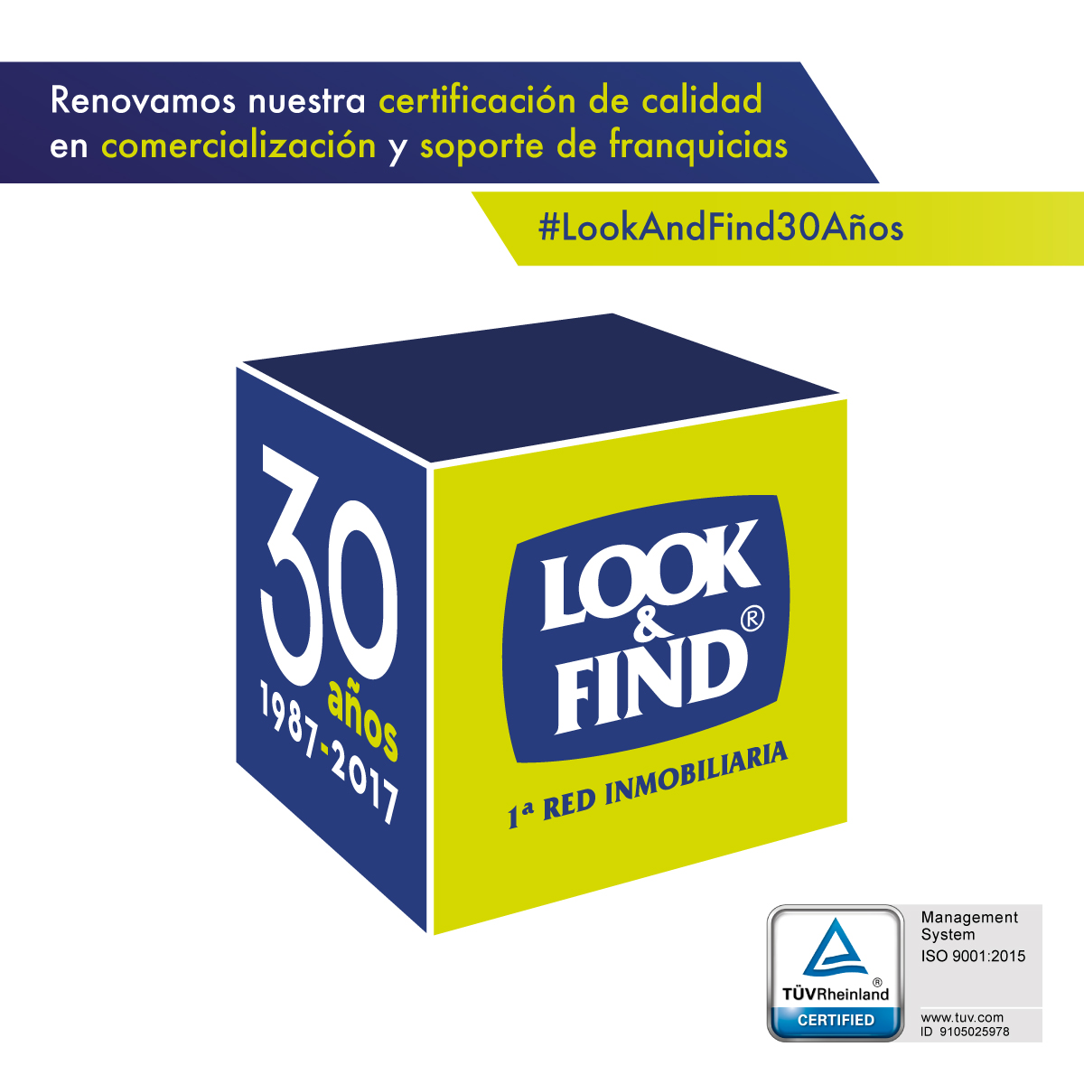 LOOK & FIND renueva su certificación de calidad en comercialización y soporte de franquicias